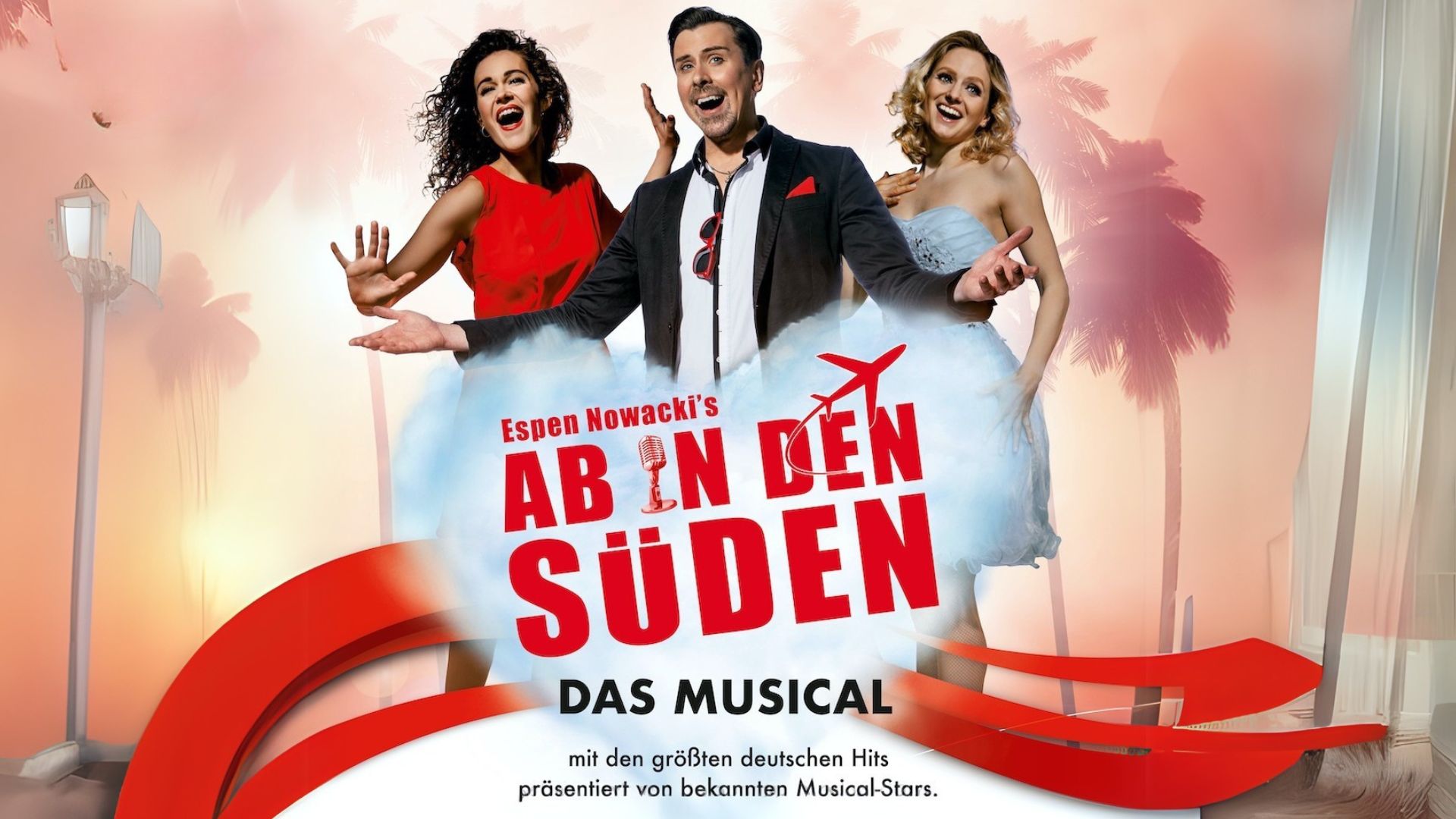 AB IN DEN SÜDEN...Das Musical 