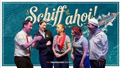Sommer Revue: Schiff Ahoi! - Generalprobe - 15 €