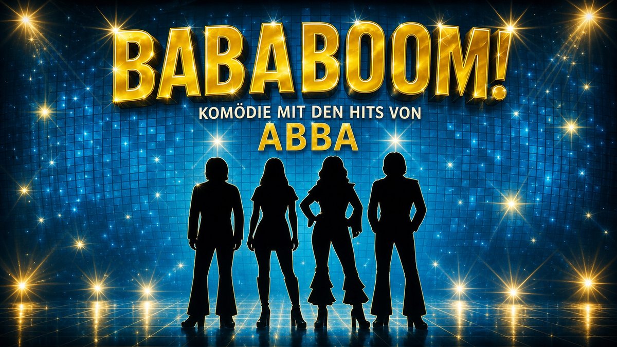 Bababoom! - Komödie mit den Hits von ABBA